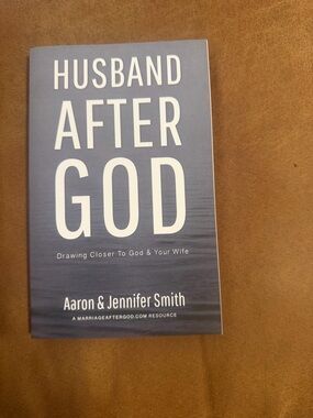 Husband After God by Aaron & Jennifer Smith - Blue Men's Devotional